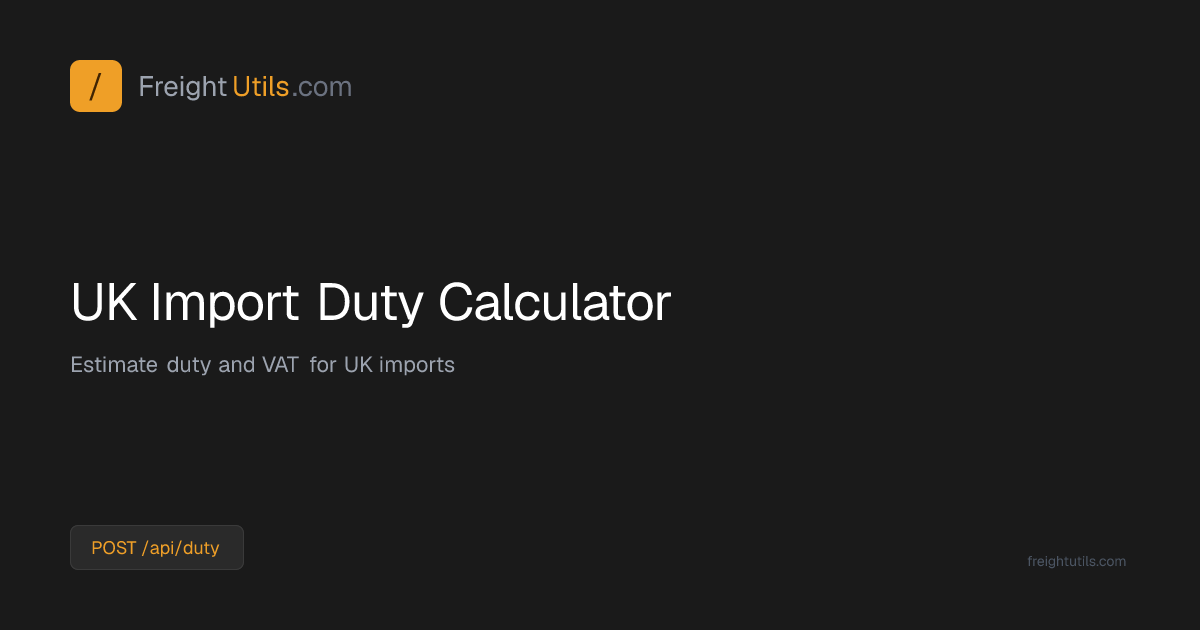 UK Import Duty & VAT Calculator | FreightUtils
